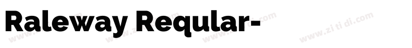 Raleway Reqular字体转换